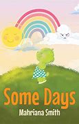 Image result for Some Days Picture Book