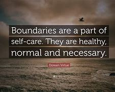 Image result for Boundaries Are a Part of Self Care