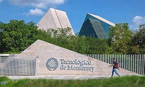 Image result for The Universidad Del Tecnologico De Monterrey