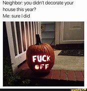 Image result for Your Welcome Pumpkin Meme