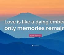 Image result for Love's Dying Embers 