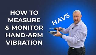 Image result for Hand Arm Vibration
