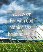 Image result for Bible Verse Luke 1 37