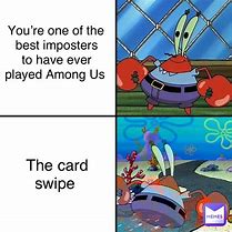Image result for Swipe to Play Meme