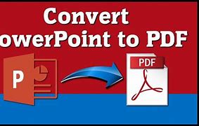 Image result for Pptx to PDF