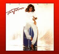 Image result for Rough Tina Turner