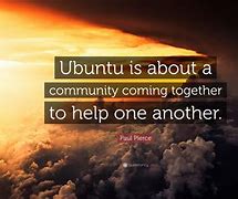 Image result for Community Coming Together Quotes
