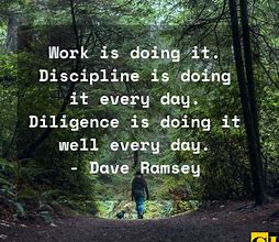 Image result for Quotes About Being Diligent