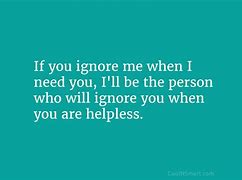 Image result for Quotes About Family Ignoring You
