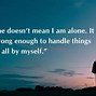 Image result for Positive Loneliness Quotes