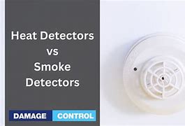 Image result for Heat Detector vs Smoke Detector