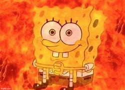 Image result for Spongebob Burning Meme Template