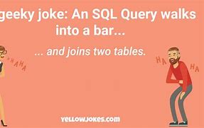 Image result for Funny SQL Memes