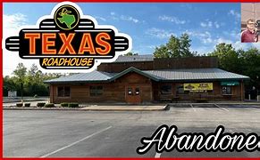 Image result for Abandoned Texas Roadhouse