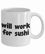 Image result for Sushi Lover Mug