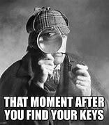 Image result for Meme God Finds Your Keys
