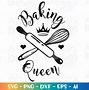 Image result for Baking Queen SVG