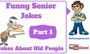 Image result for clean joke for senior