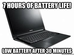 Image result for Battery Life Meme