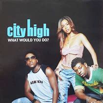 Image result for City High What Would You Do Meme