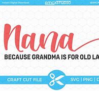 Image result for Nana Shirt SVG