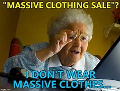 Image result for Memes About Clothes