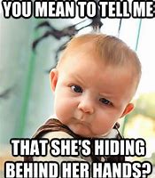 Image result for Snarky Baby Memes