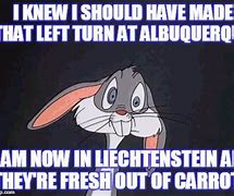 Image result for Albuquerque Bugs Bunny Meme