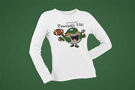 Image result for Funny Football Quotes T-Shirt