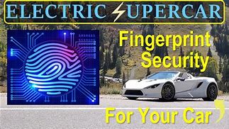 Image result for Fingerprint Unlock to the Car and Statred