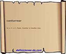Image result for canturrear