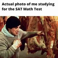 Image result for Sat Test Meme
