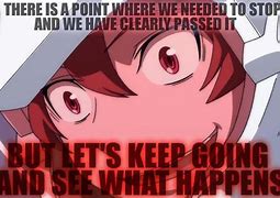 Image result for Stop Keep Going Meme
