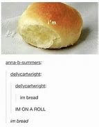 Image result for Bread Smile Meme