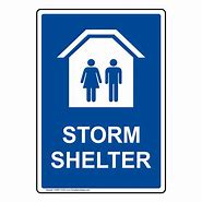 Image result for Storm Shelter Sign