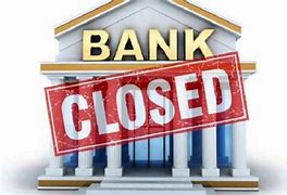 Image result for Closed Bank Meme
