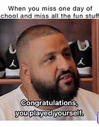 Image result for When You Miss One Day of School Meme