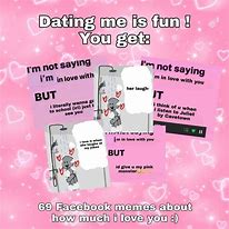 Image result for Dating Me Is Fun Meme