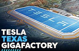 Image result for Tesla Gigafactory Austin