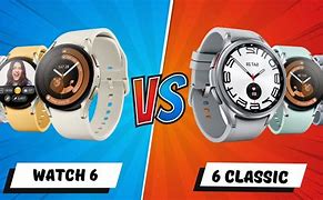 Image result for Samsung Watch 6 vs 6 Classic