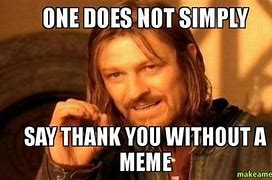Image result for thanks you memes offices