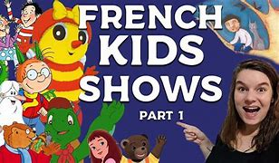 Image result for French Cartoons for Kids