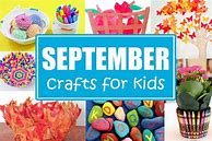 Image result for September Crafts for School Age Kids