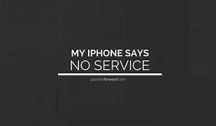 Image result for No Service On iPhone Meaning