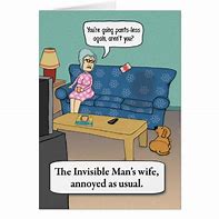 Image result for Funny Invisible Wife Memes