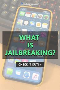 Image result for Jailbreak Phones Near Me