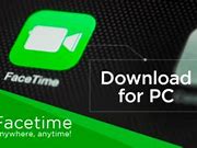 Image result for How to Download FaceTime On PC