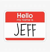 Image result for I'm Name Jeff