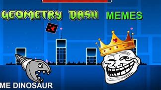 Image result for Geometry Dash Meme Faces