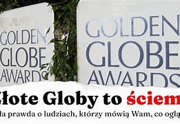 Image result for co_to_znaczy_złote_globy